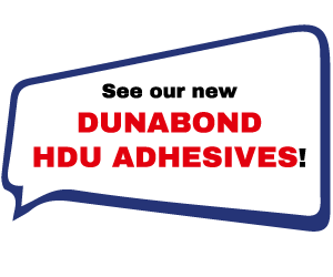 See our news Dunabond Adhesives!